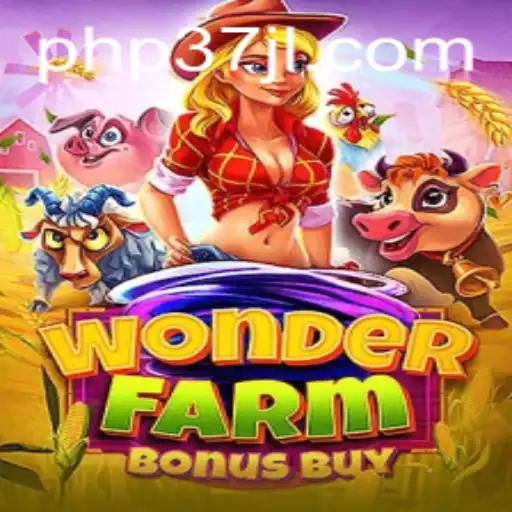 Exploring the Exciting World of WonderFarmBonusBuy: Where Farming Meets Fun